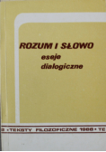 Rozum i słowo Eseje dialogiczne