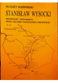 Stanisław Wysocki projektant i budowniczy drogi żelaznej