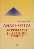 Anachoreza w pismach Ewagriusza z Pontu
