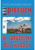 W Jaruzelski Ból władzy