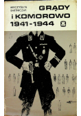 Grądy i Komorowo 1941 - 1944