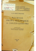 Rzymskie prawo małżeńskie a chrześcijaństwo 1935 r.