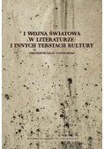 I wojna światowa w literaturze i innych tekstach kultury
