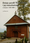 Dzieje parafii Trzebieszów i jej mieszkańców