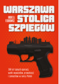Warszawa stolica szpiegów