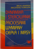 Dynamika i sterowania procesami wymiany i masy
