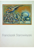 Franciszek Starowieyski prace paryskie