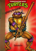 Teenage Mutant Hero Turtles Magiczny kryształ