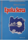 Epoka Serca Dedykacja Nowalskiej