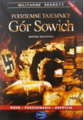 Podziemne tajemnice Gór Sowich