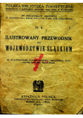 Ilustrowany przewodnik po województwie śląskiem 1924 r.