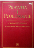 Prawda i pojednanie
