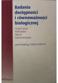 Badania dostępności i równoważności biologicznej