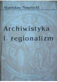 Archiwistyka i regionalizm