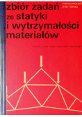 Zbiór zadań ze statyki i wytrzymałości materiałów