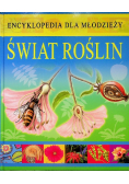 Encyklopedia dla młodzieży Świat roślin