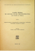 Wybór źródeł do historii Polski średniowiecznej tom II