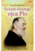 Światło świętego ojca Pio