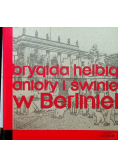 Anioły i świnie w Berlinie