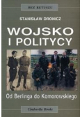 Wojsko i politycy