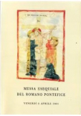 Messa esequiale del romano pontefice