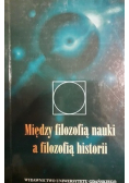 Między filozofią nauki a filozofią historii