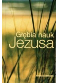 Głębia nauk Jezusa