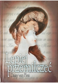 Lepiej przemilczeć