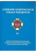 Z dziejów ochotniczych straży pożarnych