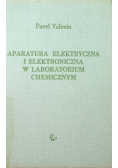 Aparatura elektryczna I elektroniczna w laboratorium chemicznym
