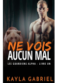Ne vois aucun mal