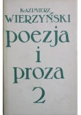 Poezja i proza tom 2