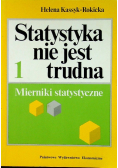 Statystyka nie jest trudna Mierniki statystyczne