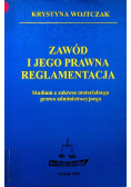 Zawód i jego prawna reglamentacja
