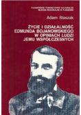 Życie i działalność Edmunda Bojanowskiego w