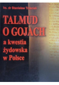 Talmud o gojach a kwestia żydowska w Polsce