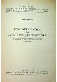 Stosunek Gdańska do Kazimierza Jagiellończyka