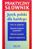Praktyczny słownik języka polskiego dla każdego