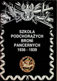 Szkoła podchorążych broni pancernych 1936 - 1939