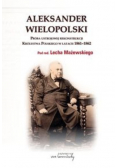 Mazewski Lech (red.) - Aleksander Wielopolski