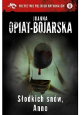 Słodkich snów Anno
