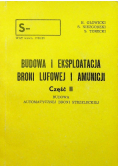 Budowa i eksploatacja broni lufowej i amunicji