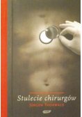 Stulecie chirurgów