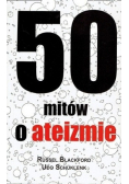 50 mitów o ateizmie