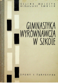 Gimnastyka wyrównawcza w szkole