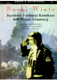 Boski wiatr Japońskie formacje Kamikadze w II Wojnie Światowej