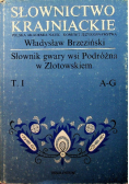 Słownictwo Krajniackie Tom I