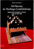 Od Bieruta do Herlinga-Grudzińskiego