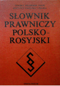 Słownik prawniczy Polsko Rosyjski