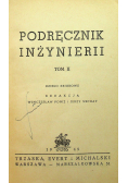 Podręcznik inżynierii tom 2 1949 r.